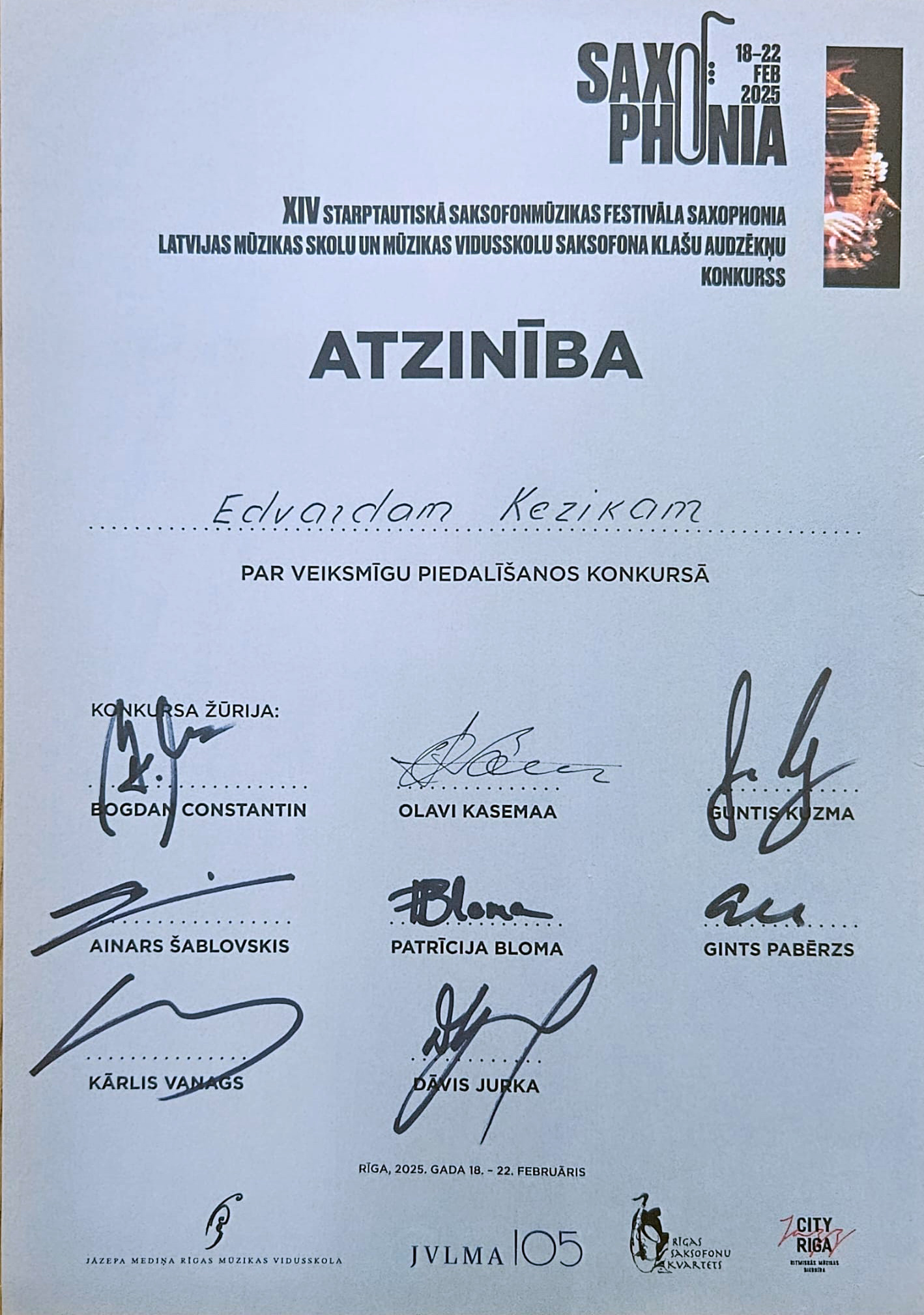 Atzinība XIV Starptautiskā Saksofonmūzikas festivāla Saxophonia Latvijas mūzikas skolu un mūzikas vidusskolu saksofona klašu audzēkņu konkursā