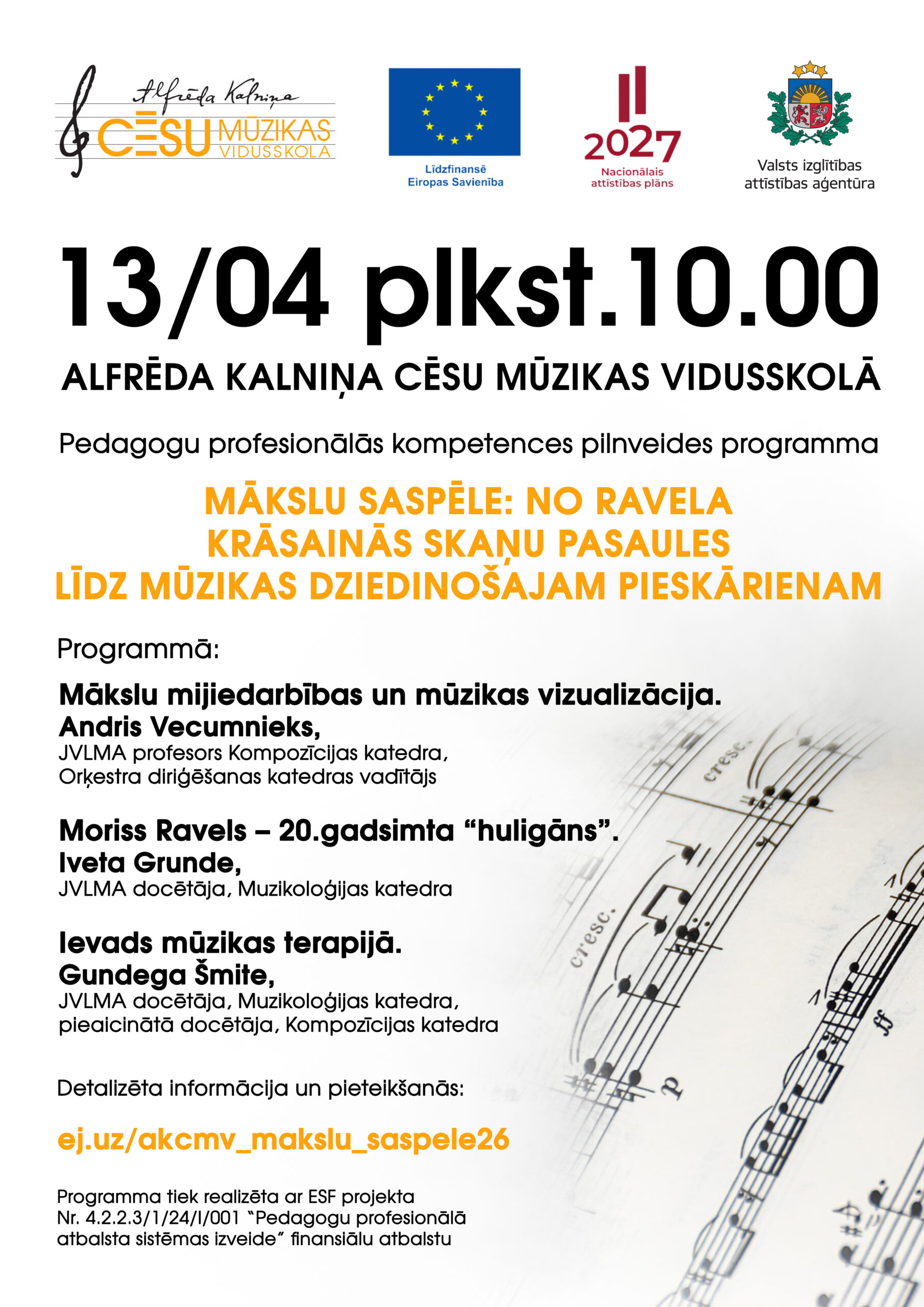 Profesionālās kompetences pilnveides programma “Mākslu saspēle: no Ravela krāsainās skaņu pasaules līdz mūzikas dziedinošajam pieskārienam”